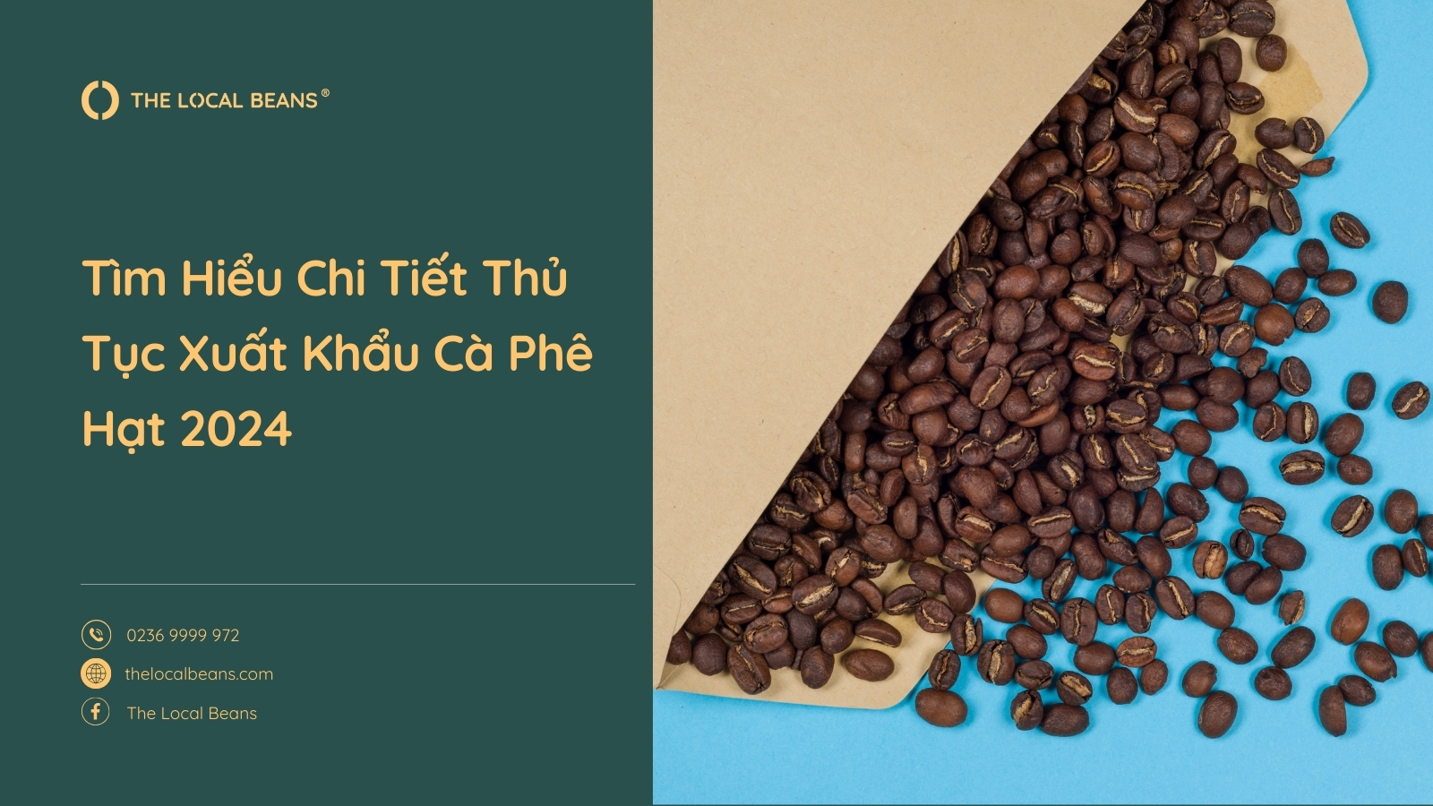 Tìm Hiểu Chi Tiết Thủ Tục Xuất Khẩu Cà Phê Hạt 2024
