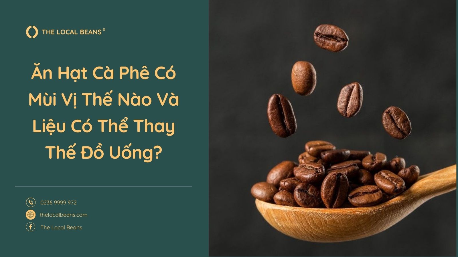 Ăn Hạt Cà Phê Có Mùi Vị Thế Nào Và Liệu Có Thể Thay Thế Đồ Uống?